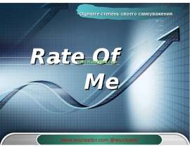 Rate Of Me  www.RateOfMe.com
