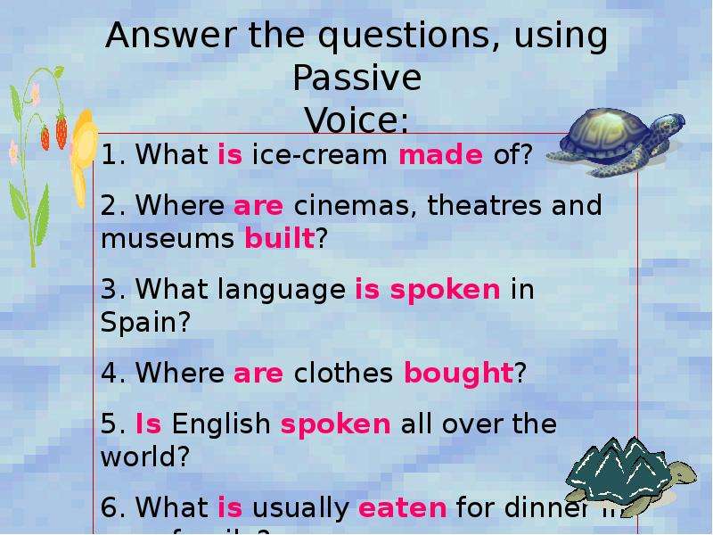 Present simple passive speak. Passive Voice вопросы. Специальный вопрос в пассивном залоге. Passive Voice в английском вопросы. Вопросы в страдательном залоге.