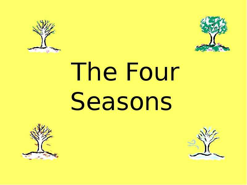 Four seasons презентация