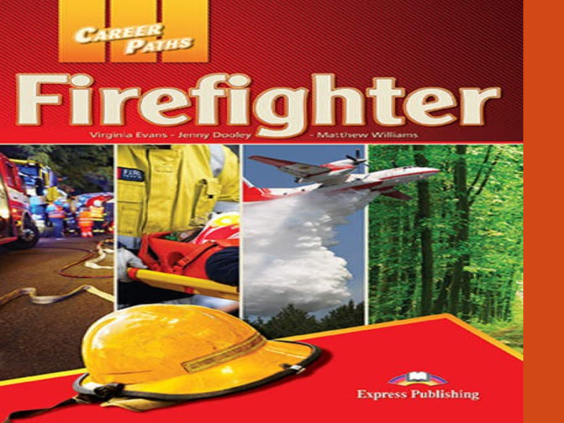 «Firefighter» (Пожарный), слайд №1