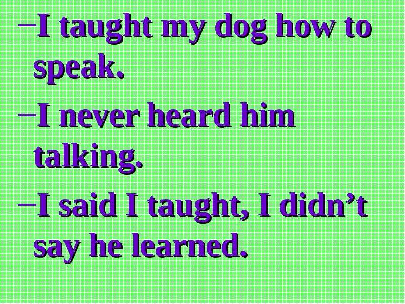 I heard he say. English Proverbs about Education.