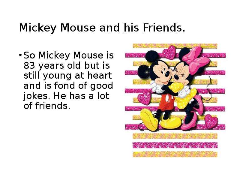 Most people know all about mickey. Микки Маус для презентации. Poem about Mickey Mouse. Урок английского языка про Великобританию Мики Маус. This is an Mouse описание.