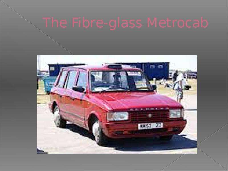 The Fibre-glass Metrocab