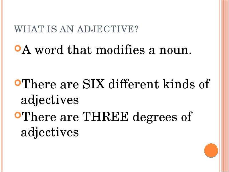 Kind прилагательное. What is adjective. Презентация.на.тему.adjectives.