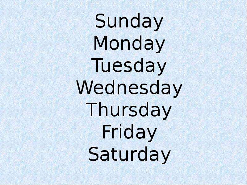 Monday tuesday wednesday чонгук. Monday Tuesday Wednesday Thursday Friday Saturday Sunday. Sunday Monday Tuesday. Wednesday, Friday, Saturday, Sunday, Monday, Tuesday.. Мондей дни недели по английскому.