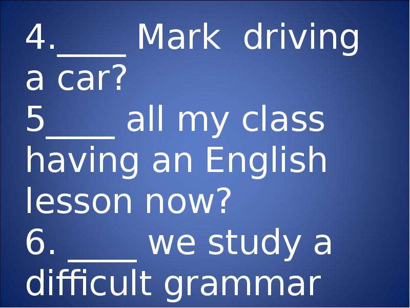 Present simple or present continuous maria. Difficult Grammar RNE.