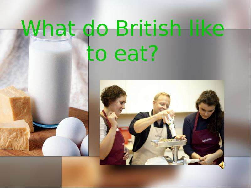 Do british. What reputation do the British have. Eat по русскому.