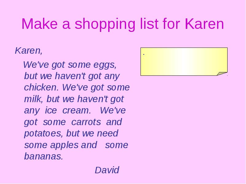 We ve got. We haven't got some/any. We haven t got some или any Eggs. We haven t got some any. We haven t got some/any Ice Cream.