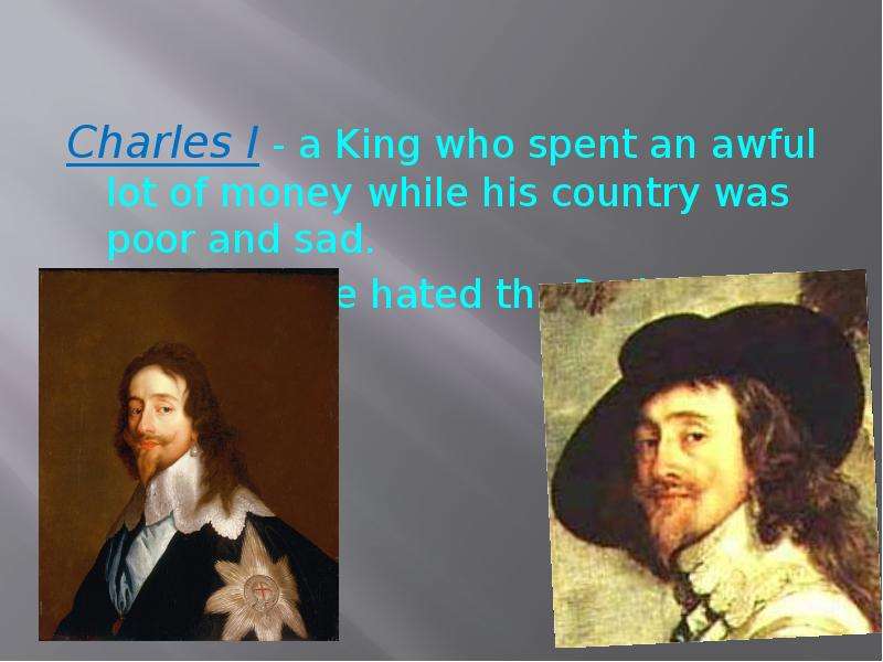 King who. King Charles i presentation.