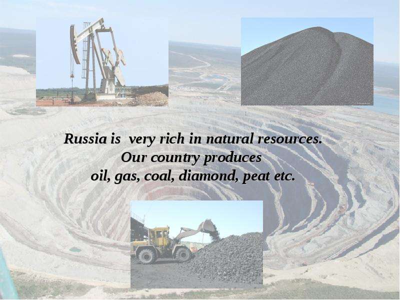 Natural resources of russia. Russia is very Rich in Oil Coal. Russia is Rich in natural resources. Природные ресурсы на английском.