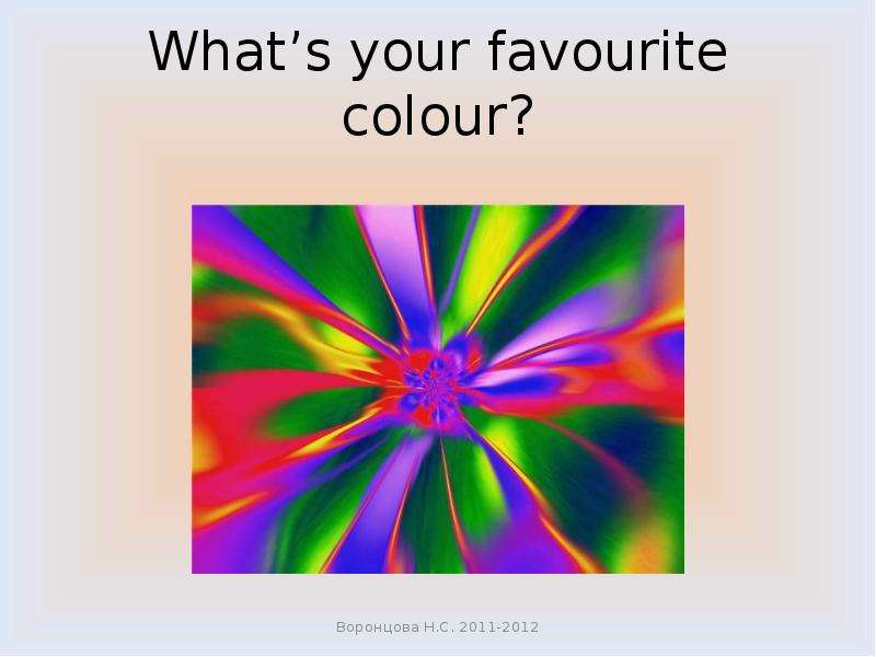 What’s your favourite colour?