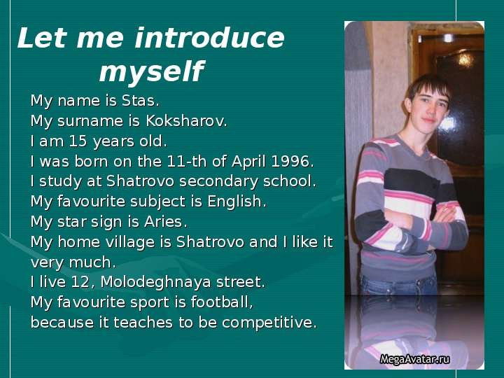 Am a first year student. Let me introduce myself текст. Английский myself. Let me introduce myself ответы. Introduce myself примеры.
