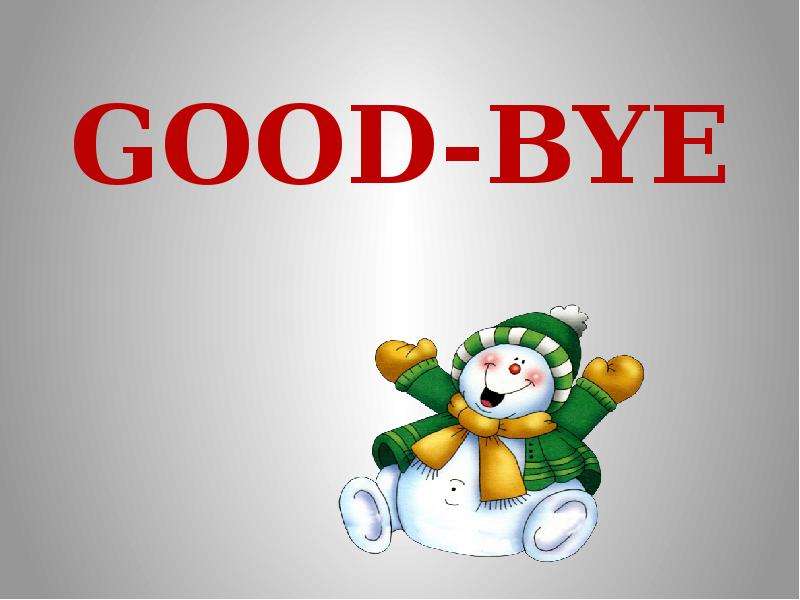 Good bye. Good Bye Bye. Goodbye or good Bye. Bye Bye Season. Good Bye Buxara.