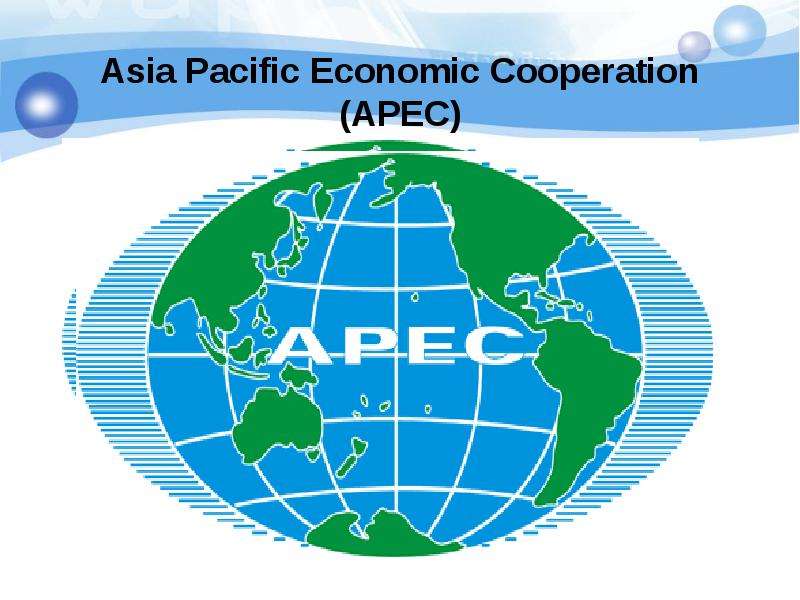 Asia Pacific Economic Cooperation (APEC)