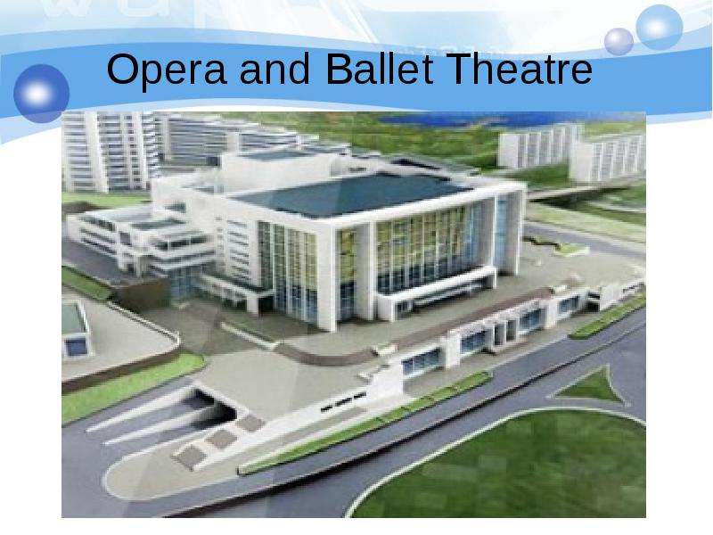 Opera and Ballet Theatre