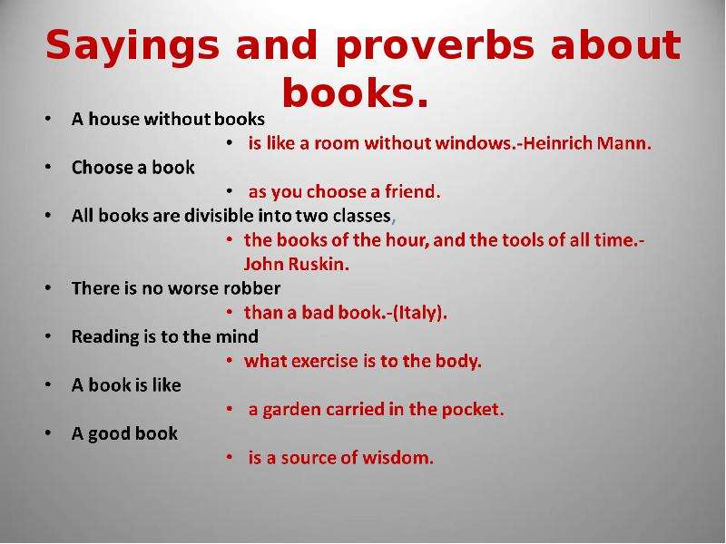 Books are our friends. Proverbs about books. Proverbs about books and reading. Sayings about books. Proverbs and sayings.