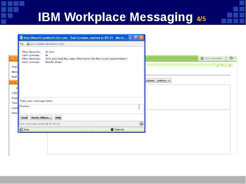 


IBM Workplace Messaging 4/5
