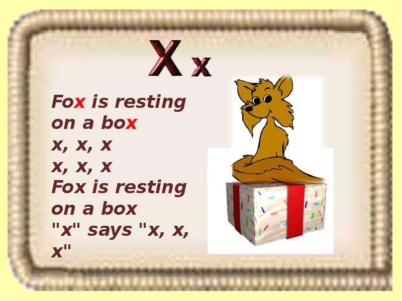 Стих про Fox Box. The Fox is in the Box. The Fox is in the Box произношение на английском языке. A Fox is in the Box. A Fox is on the Box. A Fox….