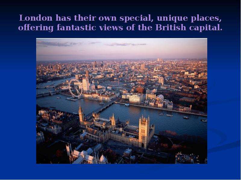 London is the Capital of Britain. British Capital London.