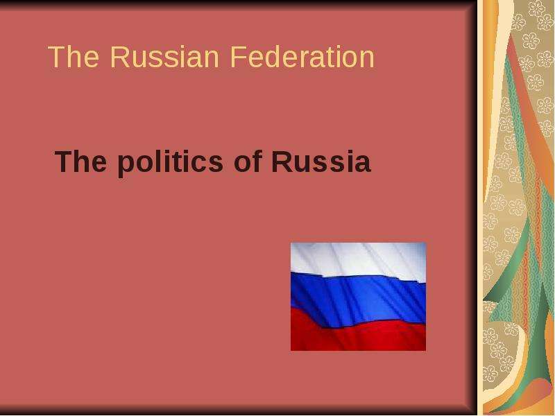 The russian federation is situated in