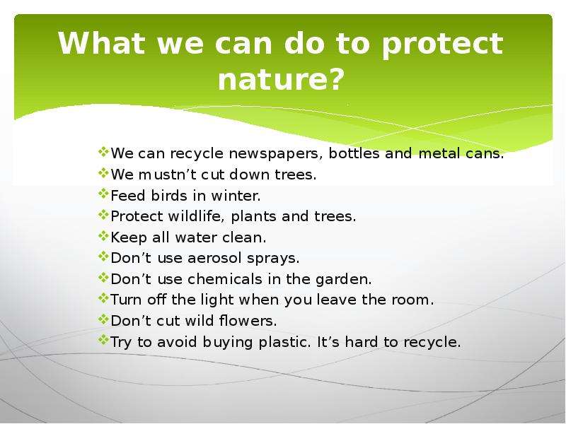 Can to do. What can we do to protect nature?. What can we do to protect the environment. What do we do in Winter. Environment топик.