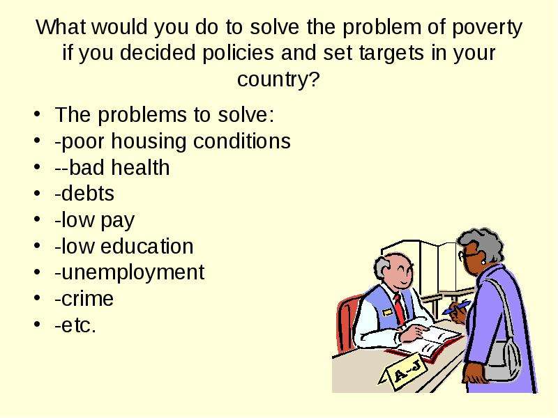 Презентация студентов на английском. To solve a problem. What can we to the problem of unemployment. Let's revise.