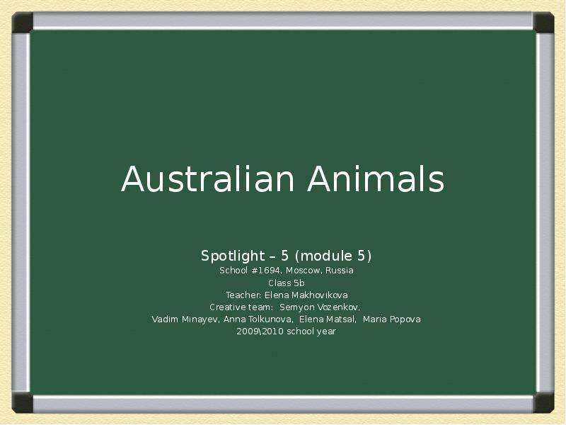 Module 5 animals. Спотлайт 5 teacher.