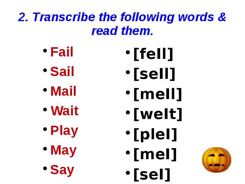 Following words. Transcribe the following Words. Read the following Words. Transcribe the following Words перевод.