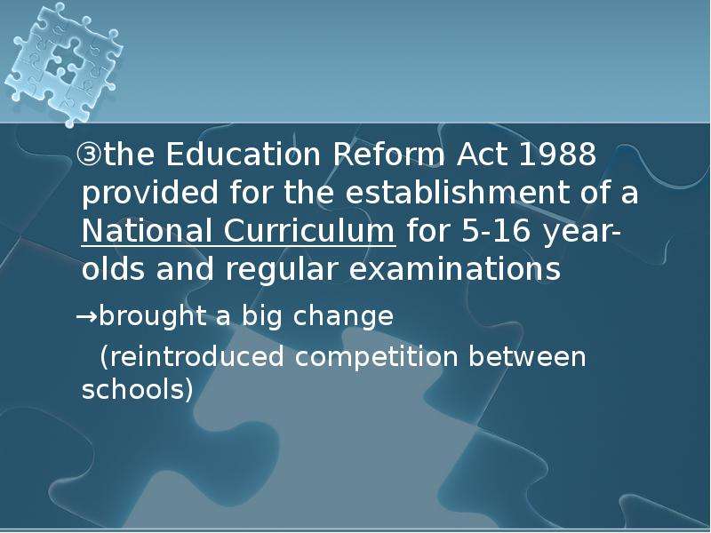 Education reforms