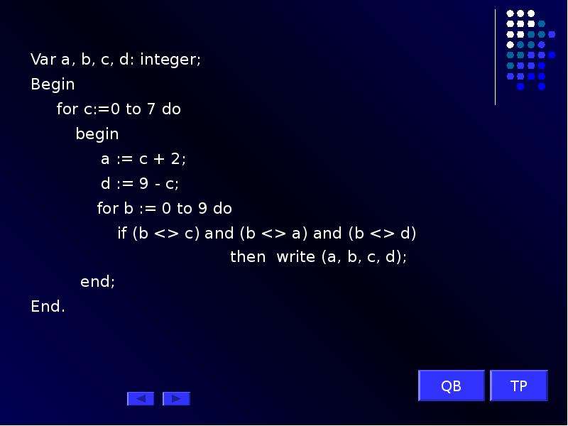 B a mod 6. Var a b c d integer begin. Var a b c. INT A, B, C;. INT... = A + B;.