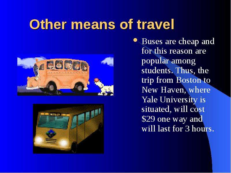 Are the buses перевод. If we go by Bus it will be cheaper. Presentation on topic "Railways in England". If we …………. The Bus, it will be cheaper..