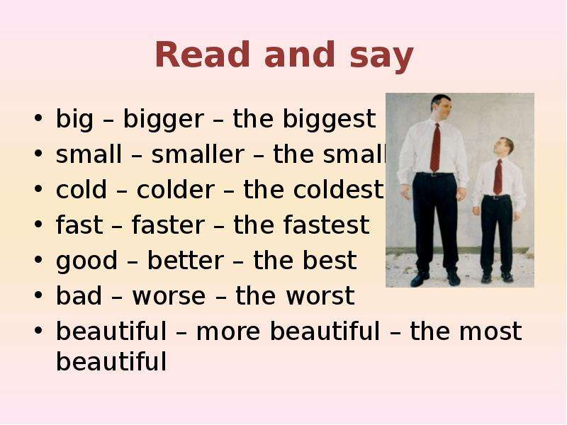 The bigger the better. Таблица big bigger the biggest small smaller the smallest. Small smaller the smallest английский язык. Small smaller the smallest таблица big. Big biggest bigger the biggest таблица в английском.