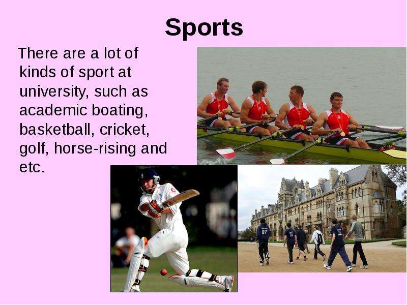 Kinds of sport. Презентация по английскому языку университет. There are a lot of kinds of Sport. Оксфорд университет сочинение. Презентация английский язык my University.