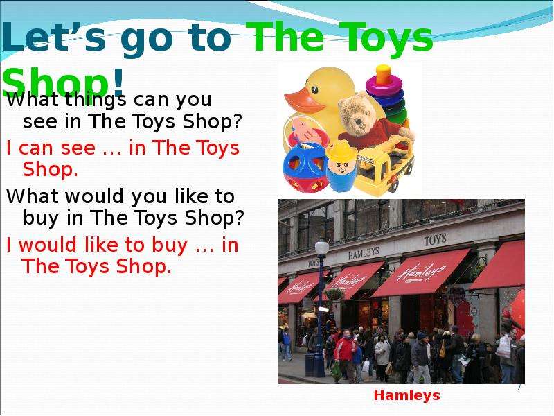 Shopping перевести на русский. Предложение с Toy shop. At the Toy shop с ответами. Что будет на английском Toy shop. Like shopping презентация.