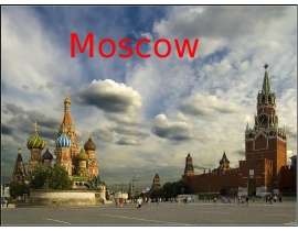 Скачать презентацию Moscow