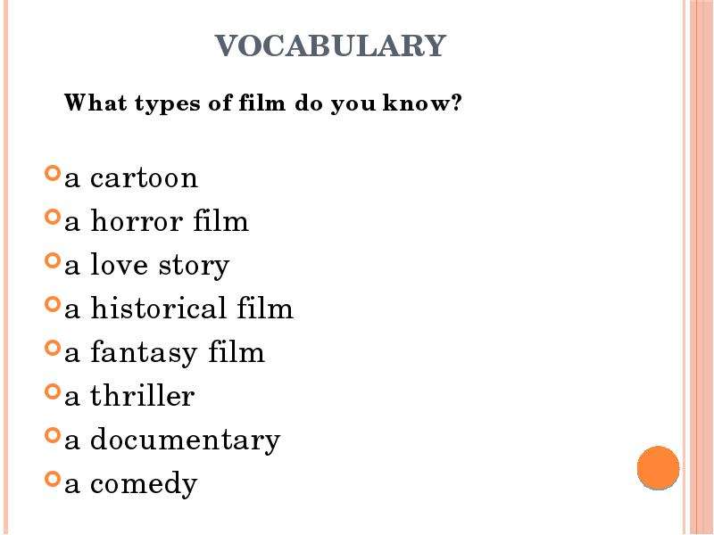 What kinds of films do you prefer