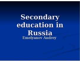 Secondary education in Russia