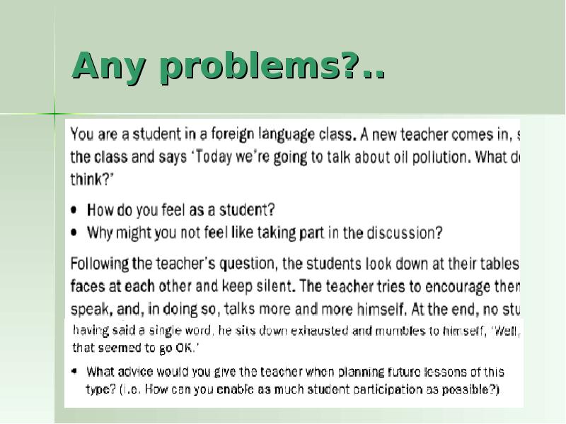 Teaching problems. Problems teaching speaking. Problems of teaching Foreign languages.