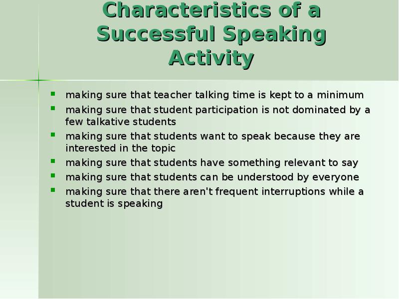 Method skills. Developing speaking skills. Teaching speaking skills. How to teach speaking skills. Strategies of speaking skills.