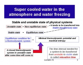 Super cooled water in the atmosphere and water
