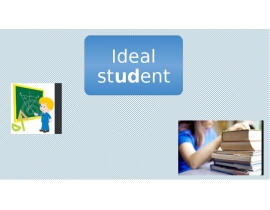Ideal Student