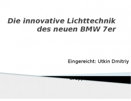 Die innovative Lichttechnik des neuen BMW 7er