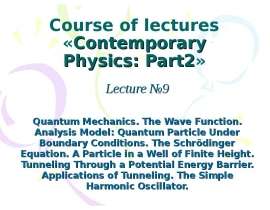 Quantum mechanics