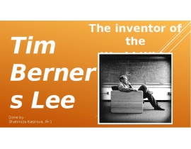 The inventor of the World Wide Web