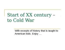 XX century - WW1 and after