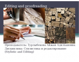Editing and proofreading