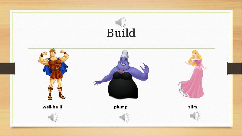 Describing appearance, слайд № 3. Build. 