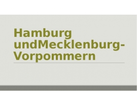 Hamburg und Mecklenburg-Vorpommern