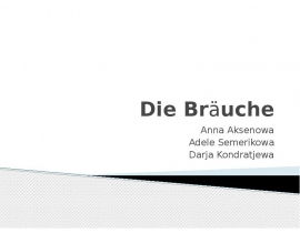 Die Bräuche