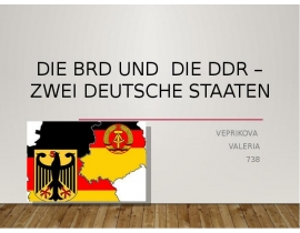 Die BRD und Die DDR – Zwei deutsche Staaten